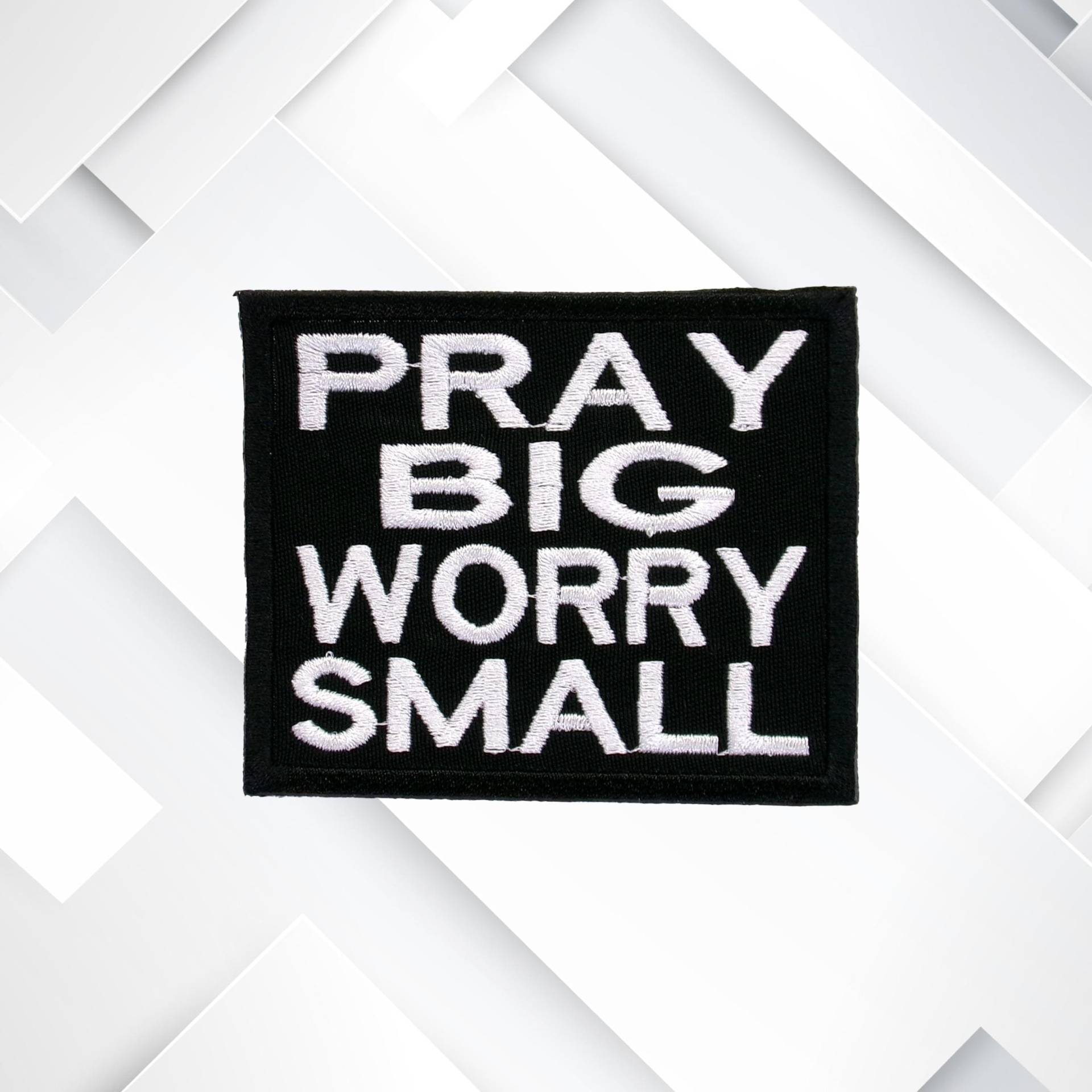 Pray Big Worry Small Patch - Gesticktes Aufbügeln/Aufnähen Erhebender, Christlicher Glaube Applikation Für Jacken, Taschen, Bibelhüllen Pray Big Worry Small Patch - Gesticktes Aufbügeln/Aufnähen Erhebender, Christlicher Glaube Applikation Für Jacken, Taschen, Bibelhüllen von AresDesignCo