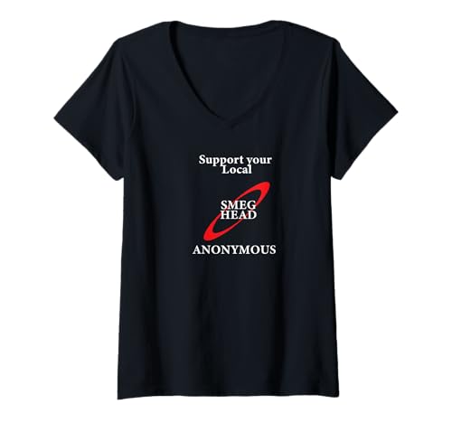 Damen Unterstützen Sie Ihren lokalen Smeg Head Anonymous Red Dwarf T-Shirt mit V-Ausschnitt Damen Unterstützen Sie Ihren lokalen Smeg Head Anonymous Red Dwarf T-Shirt mit V-Ausschnitt von Arrowroot Tees