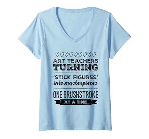 Damen Fave Art Teachers verwandeln Strichmännchen in Meisterwerke T-Shirt mit V-Ausschnitt von Art Teachers turning stick figures 2 masterpieces