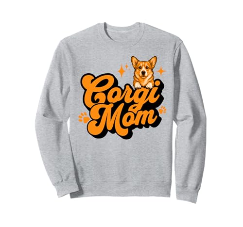 Corgi Mom Niedlicher Hundeliebhaber Haustier Tierbekleidung für Frauen Sweatshirt Corgi Mom Niedlicher Hundeliebhaber Haustier Tierbekleidung für Frauen Sweatshirt von Art-Wear