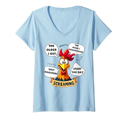 Damen The Older I Get I Understand A Screaming Rooster Lustiges Zitat T-Shirt mit V-Ausschnitt von Art-Wear