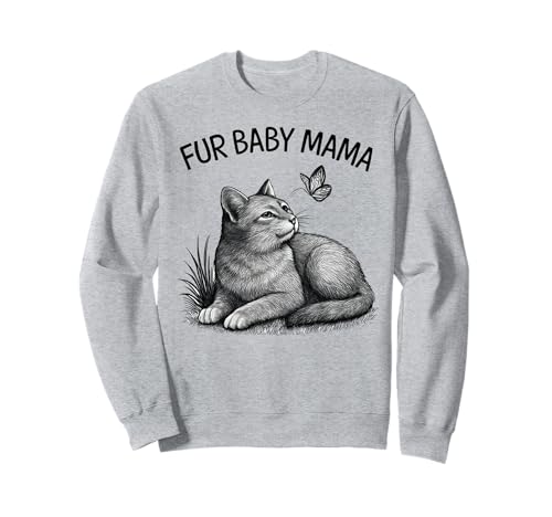Fur Baby Mama Katzenliebhaber Schmetterling Haustier Eltern Sweatshirt von Art-Wear
