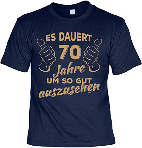 Art & Detail Shirt Geburtstag Sprüche Tshirt Es dauert 70 Jahre um so GUT auszusehen - mit neuen Motiven 2020 von Art & Detail Shirt