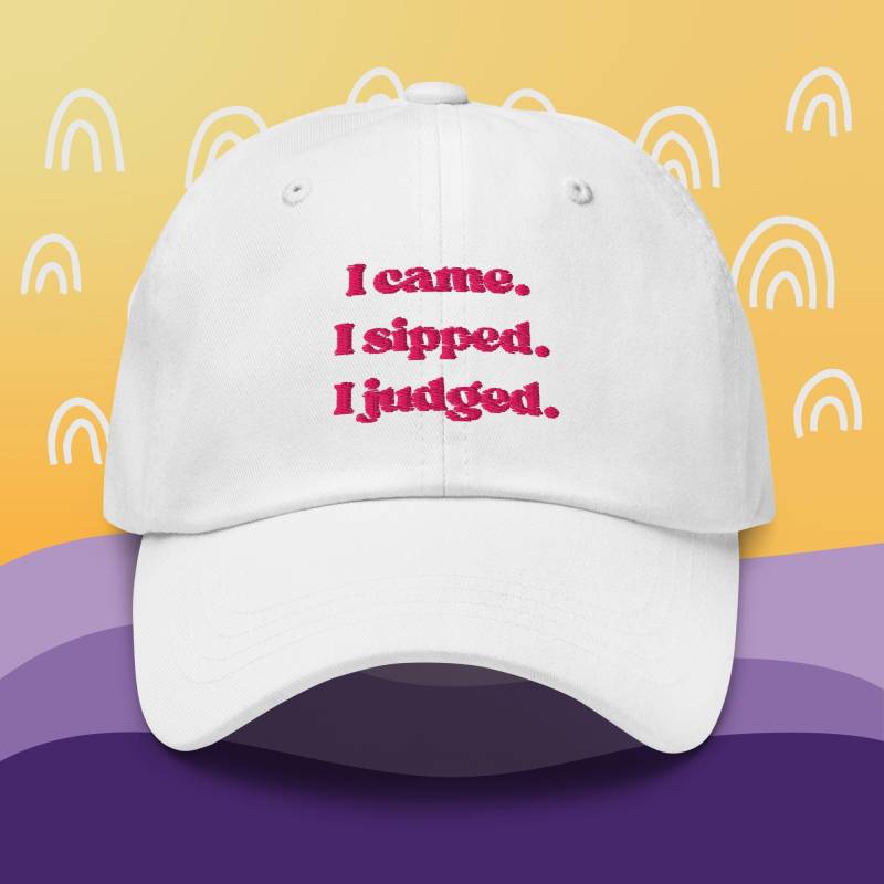 Bestickt Dad Cap I Came Sipped Judged | Statement Baseball Für Genießer & Fans Feiner Getränke Geschenkidee Kenner von ArtastiqueDesignAD