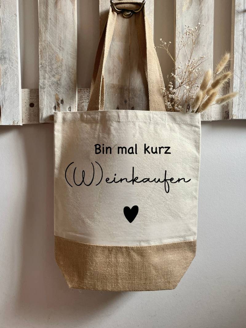 Jutebeutel Bedruckt "Bin Mal Kurz Weinkaufen" - Baumwollbeutel I Stofftasche Stoffbeutel Einkaufstasche Strandtasche von ArtbyjaninaDE