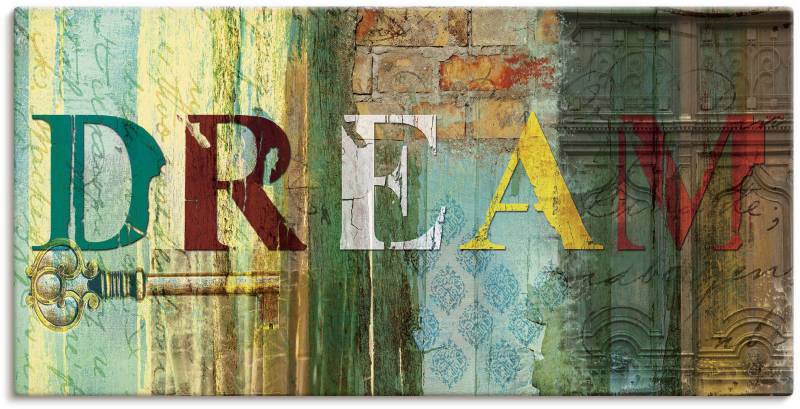 Artland Wandbild "Traum" Sprüche & Texte 1 Stk. tlg. als Leinwandbild, Poster, Wandaufkleber in verschied. Größen von Artland