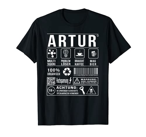 Herren Vorname Artur Lustiger Spruch Humor T-Shirt von Artur Geschenk Lustig Name Spruch