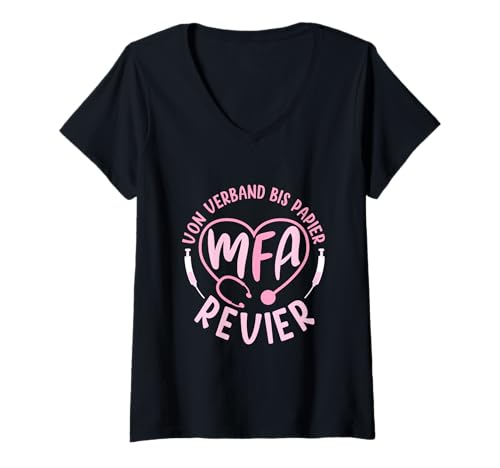 Damen MFA Revier Medizinische Fachangestellte T-Shirt mit V-Ausschnitt von Arzthelferin Geschenke Für MFA Prüfung Bestanden