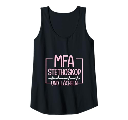 Damen MFA Stethoskop & Lächeln Medizinische Fachangestellte Tank Top von Arzthelferin Geschenke Für MFA Prüfung Bestanden