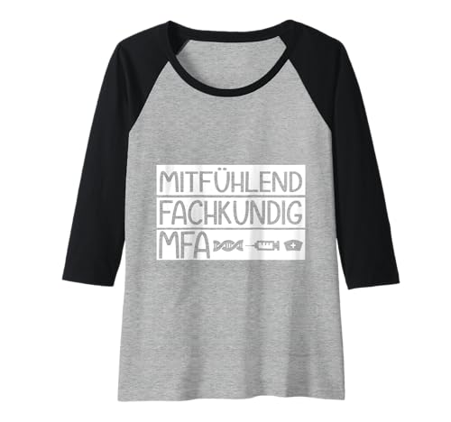 Damen Arzthelferin Mitfühlend MFA Raglan von Arzthelferin Medizinische Fachangestellte Geschenk