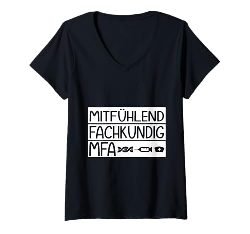 Damen Arzthelferin Mitfühlend MFA T-Shirt mit V-Ausschnitt von Arzthelferin Medizinische Fachangestellte Geschenk