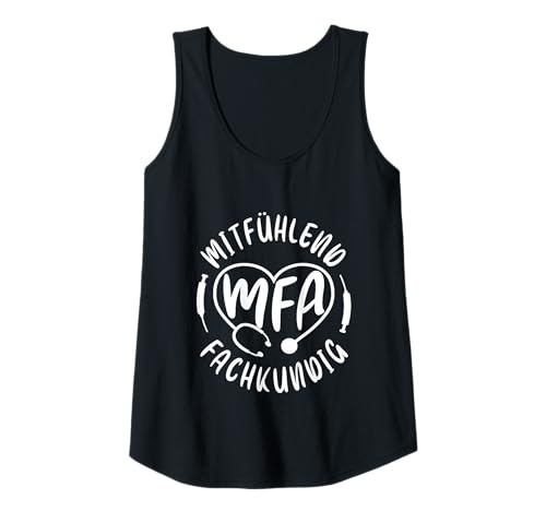 Damen Arzthelferin Mitfühlend MFA Tank Top von Arzthelferin Medizinische Fachangestellte Geschenk