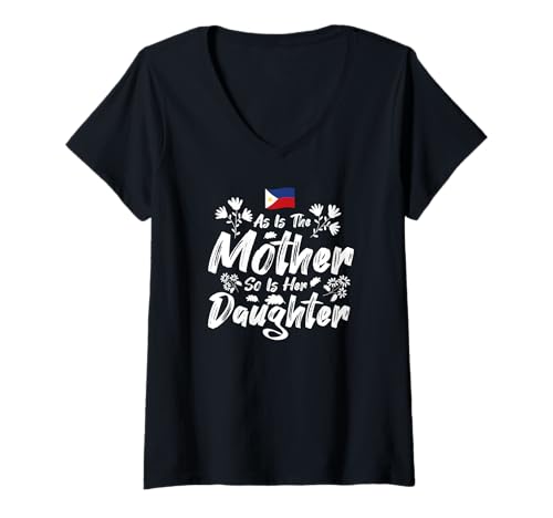 Damen Wie die Mutter ist auch ihre Tochter - Philippines Daughter T-Shirt mit V-Ausschnitt Damen Wie die Mutter ist auch ihre Tochter - Philippines Daughter T-Shirt mit V-Ausschnitt von As Is The Mother So Is Her Daughter