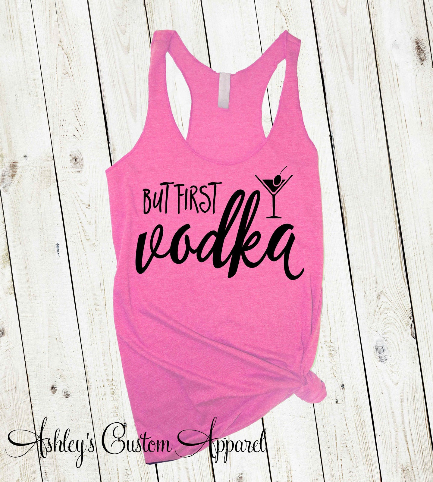 Aber Erstes Shirt, Lustiges Trink-Shirt, Wodka-Shirt, Frauen-Fitness, Party-Shirt, Sommer-Trinkbehälter, Work-Out-Behälter, Brunch-Shirt von AshleysCustomApparel