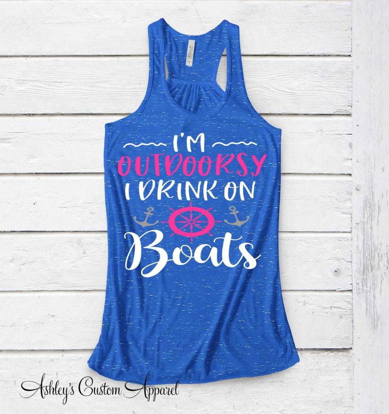 Bootfahren Tank Ich Bin Outdoorsy - Lustiges Cruise Shirt, Boot Trinktop von AshleysCustomApparel