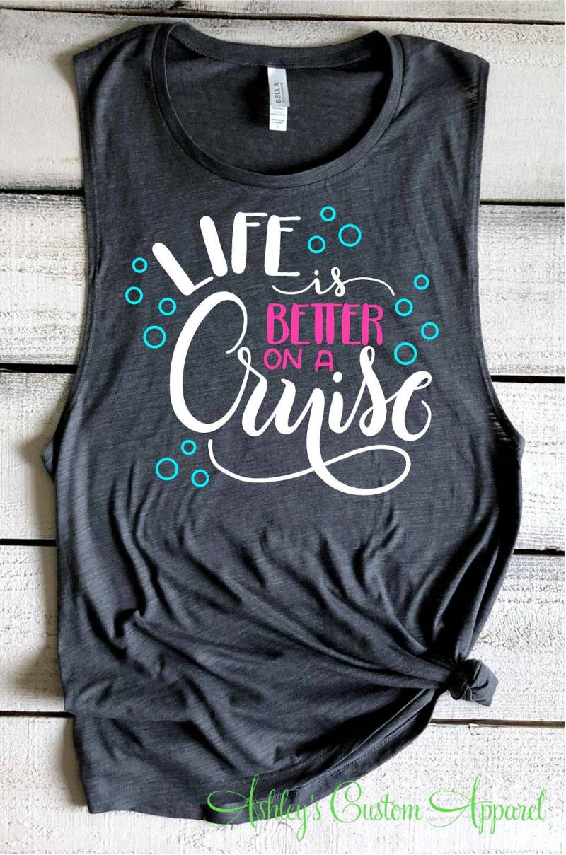 Cruise Shirt Das Leben Ist Besser Auf Einer Kreuzfahrt - Tanktop von AshleysCustomApparel