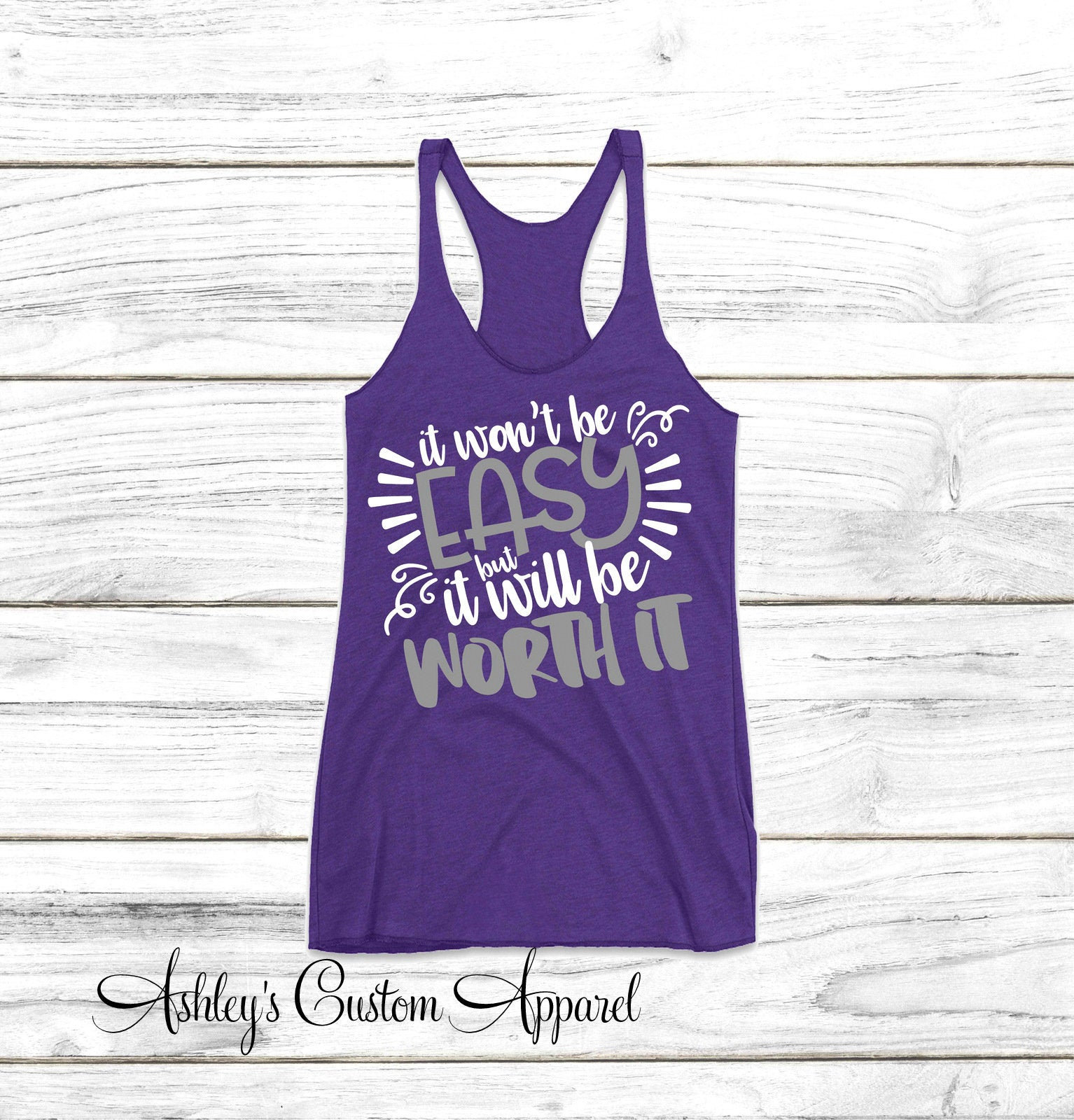 Damen Workout Tank, Lustiges Shirt, Es Wird Nicht Einfach, Aber Sich Lohnen, Fitnessbekleidung, Inspirierendes Motivierende Fitness von AshleysCustomApparel