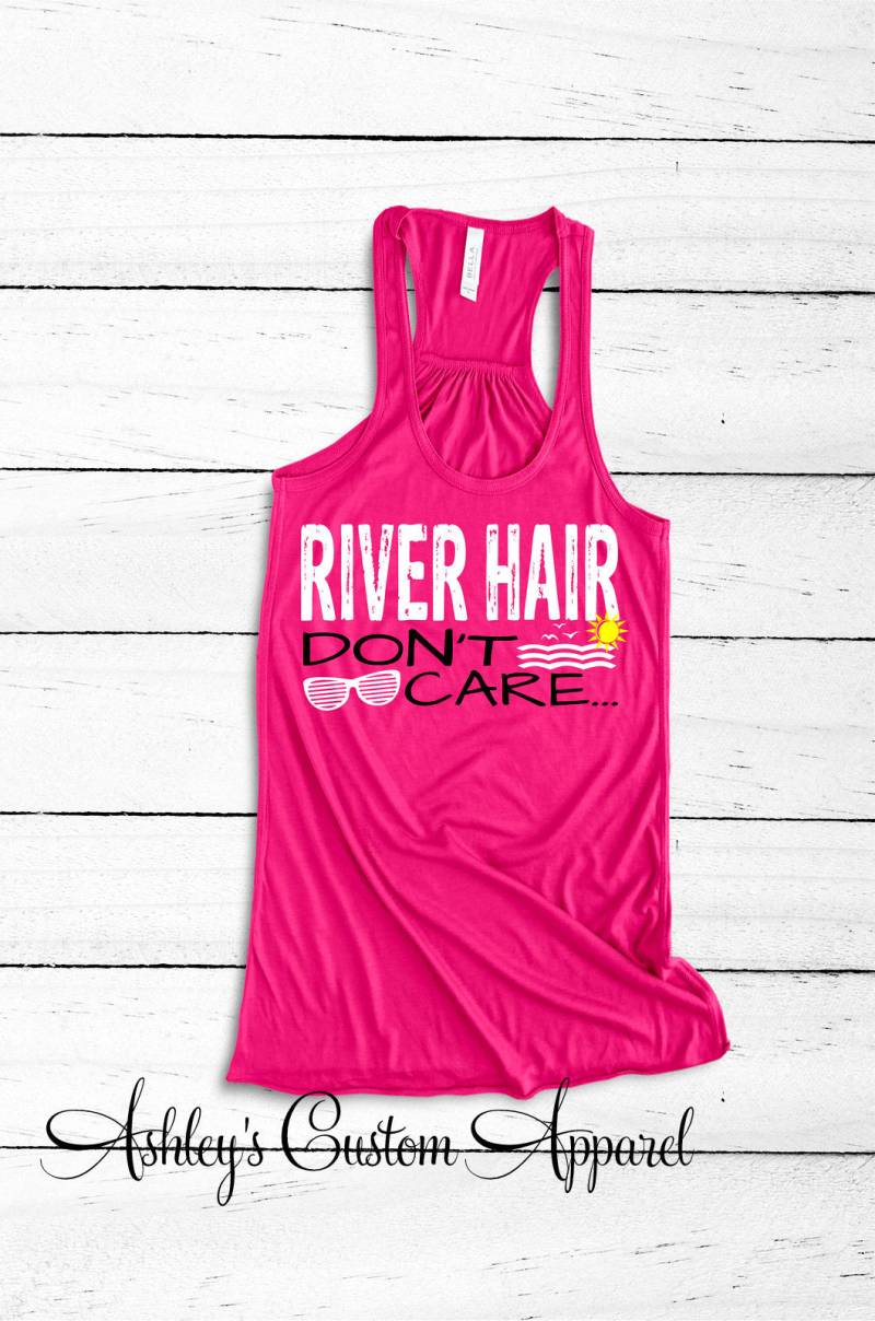 Fluss Haar Pflegen Nicht. Floating The River. Floß. Ferien Tanks. Fluss-Panzer. Shirts. Neuer Braunfels. Sommer Flussparty von AshleysCustomApparel