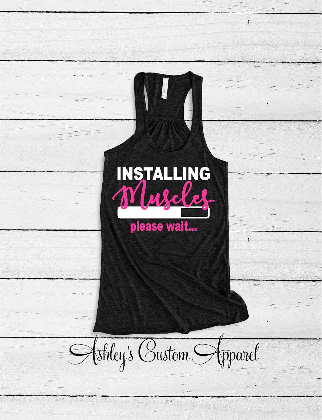Frauen Workout Tank, Inspirational Fitness Burnout, Motivations Shirt, Installation Von Muskeln, Niedliches Lifting Work Out Tops, Geschenk von AshleysCustomApparel
