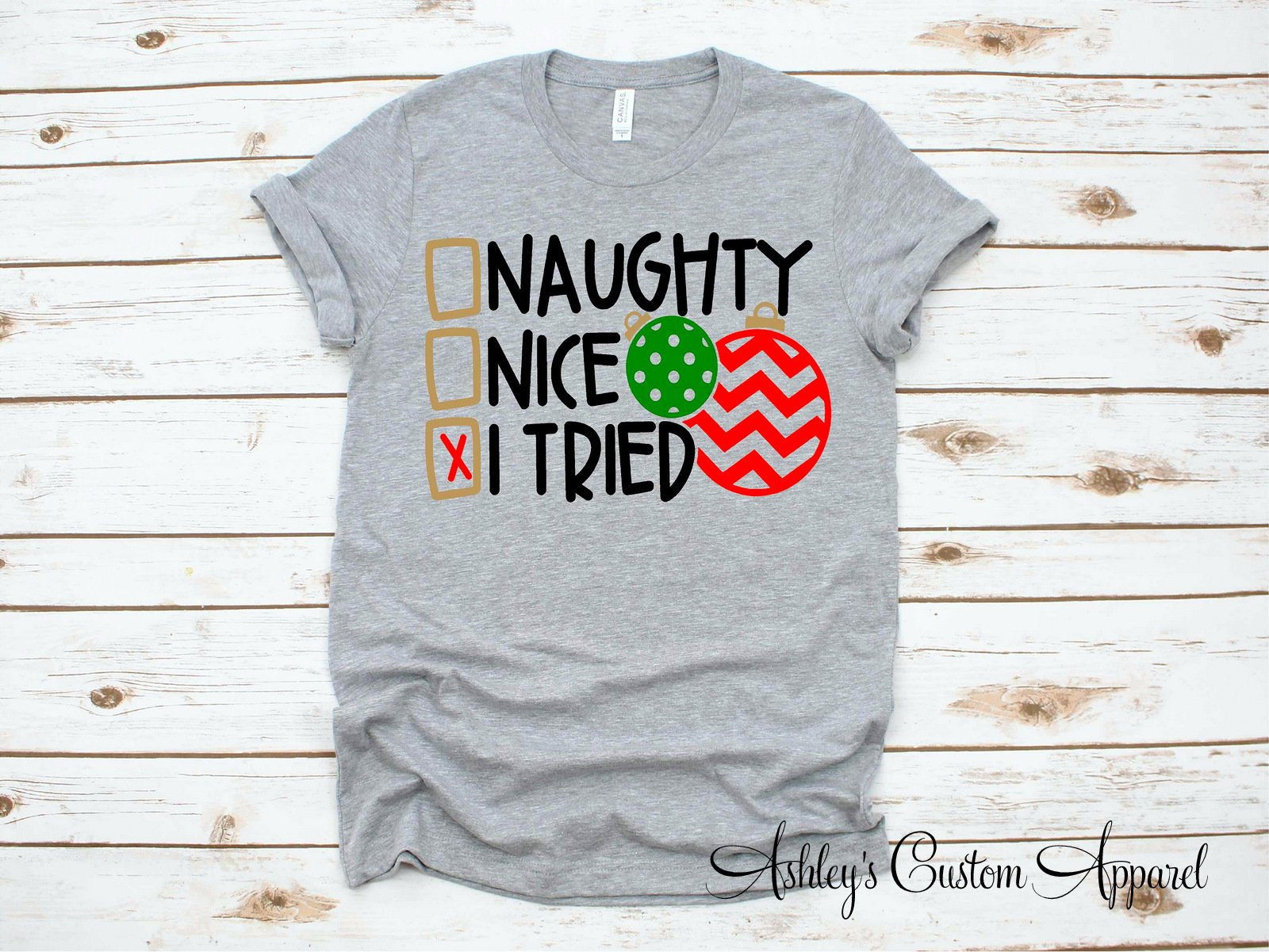 Frech Schön Habe Ich Versucht, Lustige Weihnachten Shirts Shirt Weihnachtsmorgen T-Shirt Xmas Party Tshirt Urlaub Für Frauen Humor von AshleysCustomApparel