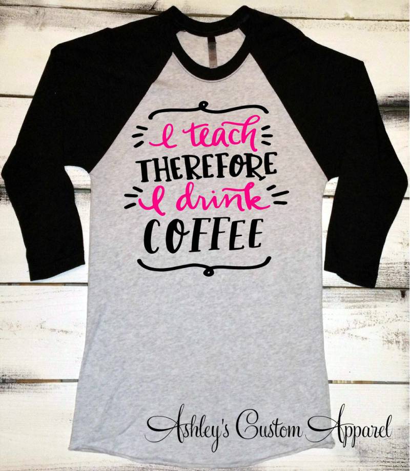 Ich Lehre Deshalb, Dass Ich Trinke, Lustiges Lehrer-Hemd, Inspirierendes Hemd, Lehrer-Geschenke, Baseball, Personalisierter Lehrer, Unterrichtendes von AshleysCustomApparel