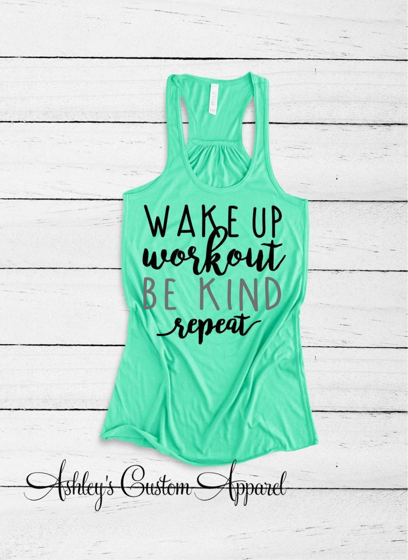Inspirierende Workout-Tanks Für Frauen Fitness-Bekleidung Wecken Sie Workout Auf Be Art Und Wiederholen Motivierende Gym Shirts Top Work Out Tank von AshleysCustomApparel