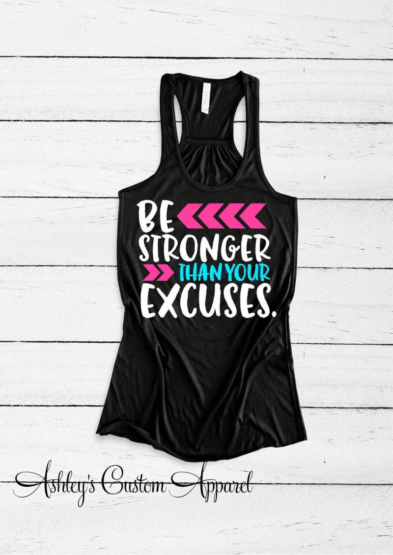 Inspirierendes Workout-Tank, Sei Stärker Als Ihre Ausreden, Damen-Gym-Shirts, Fitness-Bekleidung, Work-Out-Tanktops, Work-Out-Kleidung, Individuell von AshleysCustomApparel