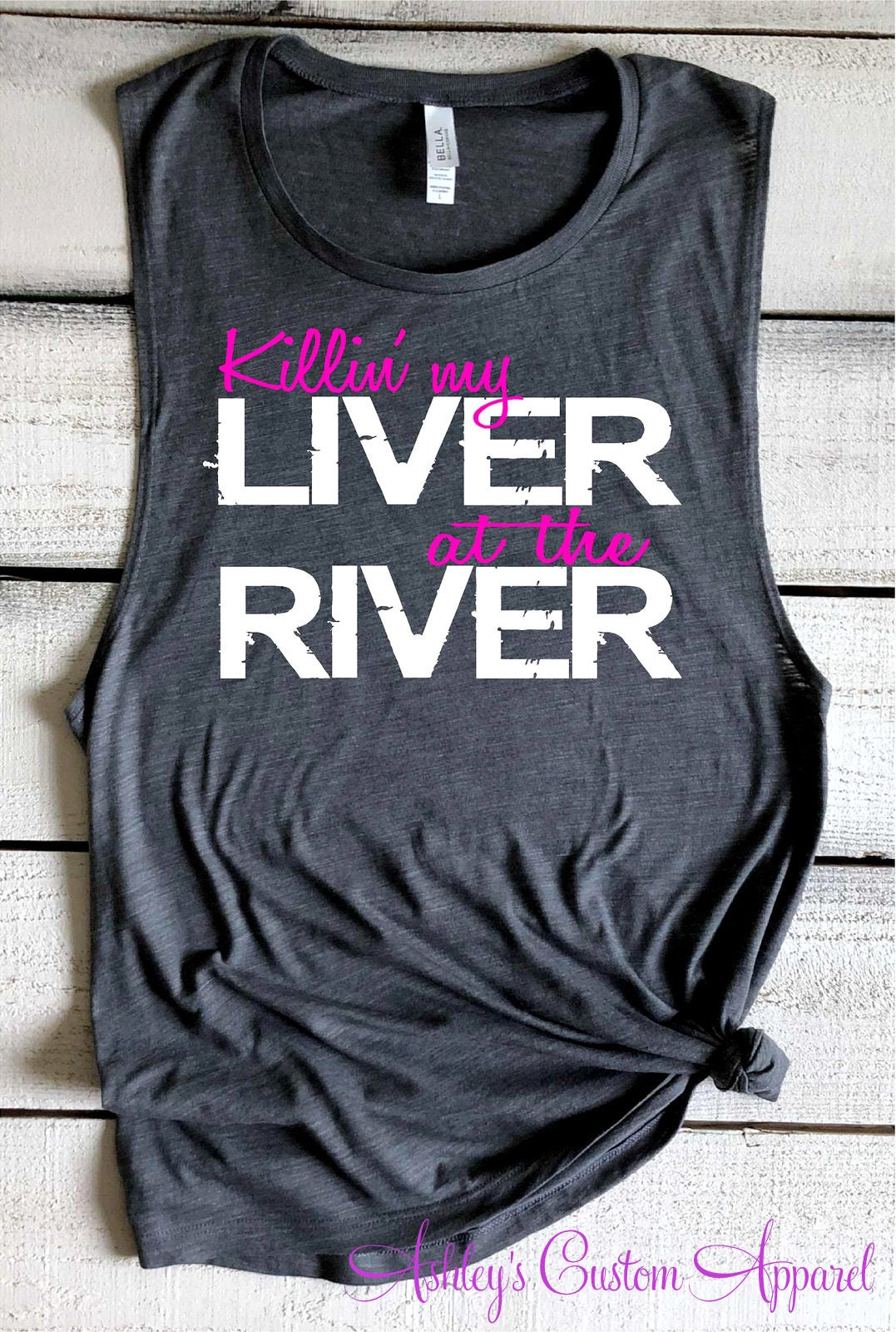 Killin "Meine Leber Am Fluss Floating The River Sommer Tanks Tank Haare Don't Care Bella Muskel Tops Badeanzug Abdeckung Up von AshleysCustomApparel