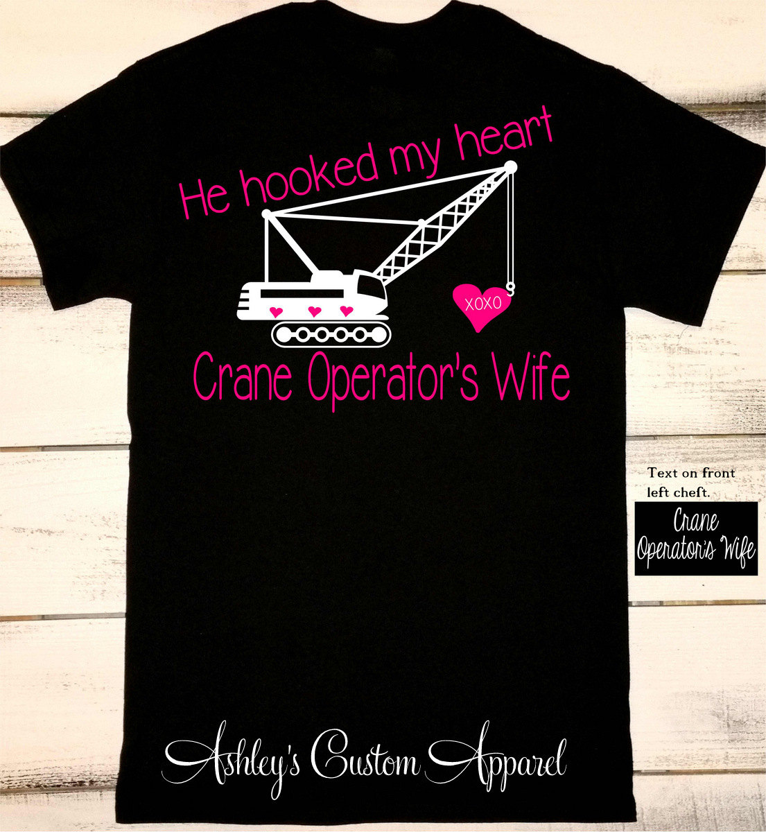 Kranführer Frau - Er Hat Mein Herz Eingehakt Shirts Stolze Ehefrau Baufrau Kranfrau von AshleysCustomApparel