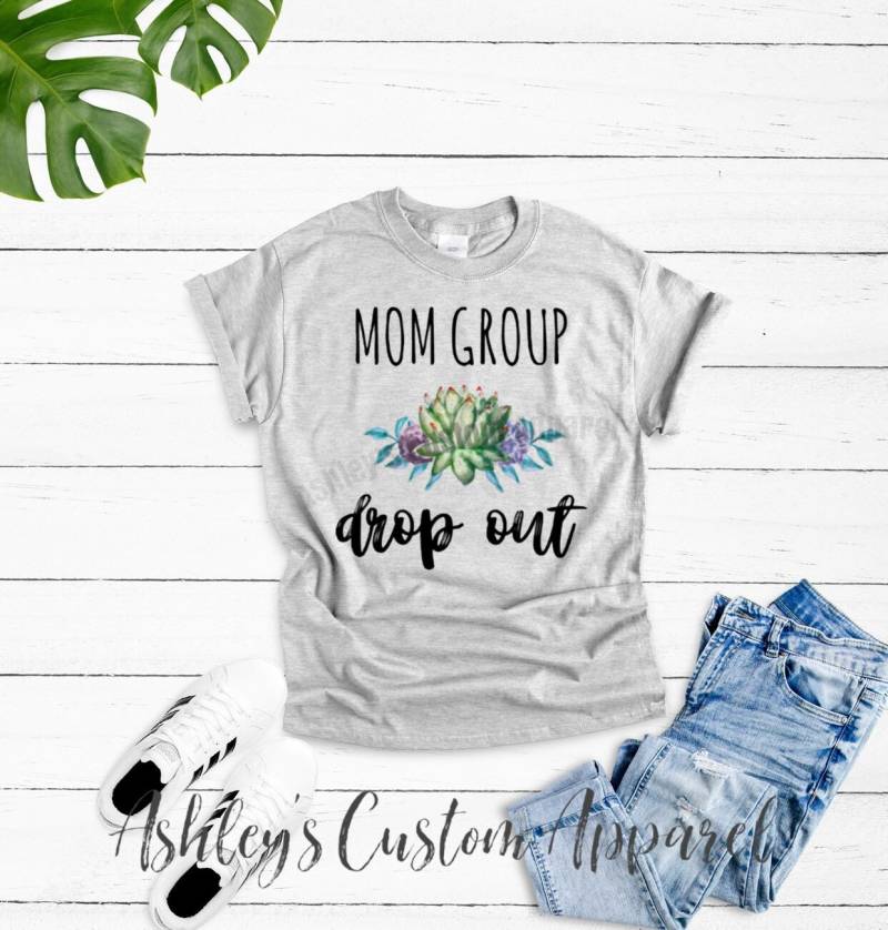 Lustiges Mom Shirt Group Dropout Shirts Mit Sprüchen Sublimation Mommy Basic Bad Moms Club Benutzerdefinierte Mutter Sarkastisch von AshleysCustomApparel