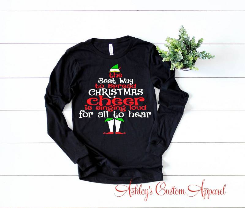 Lustiges Weihnachtself Langarm-Shirt - Der Beste Weg, Um Feiertagsstimmung Zu Verbreiten von AshleysCustomApparel