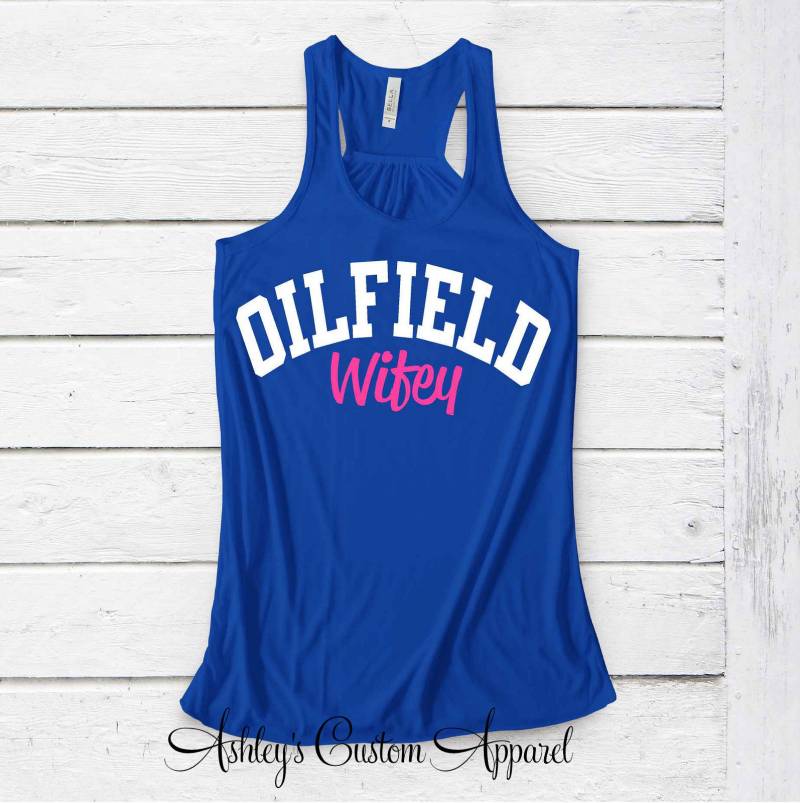 Ölfeld Frau Shirt Ich Liebe Mein Mann Geschenke T-Shirt Öl Und Gas Familie Roughneck Wifey Patch Shirts von AshleysCustomApparel