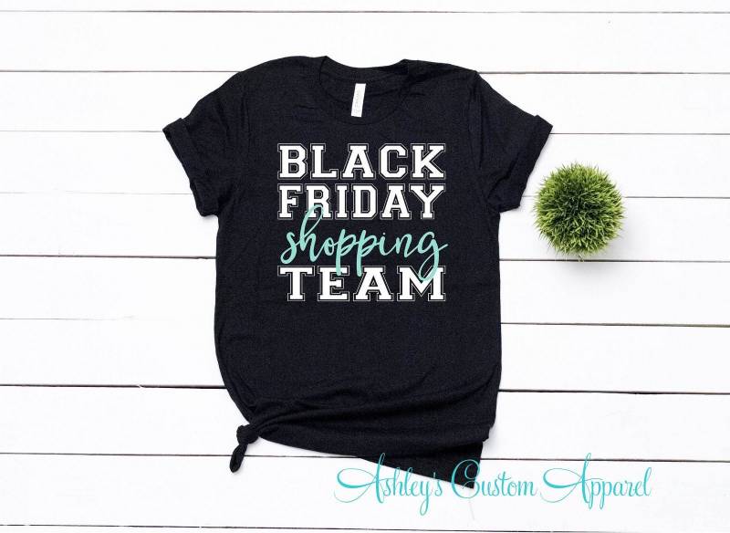 Schwarzer Freitag Einkaufs-Team T-Shirts Crew Nach Thanksgiving Verkaufs-Schwarzer Einkäufer Niedliche Einkaufs-T-Shirts Individuell von AshleysCustomApparel