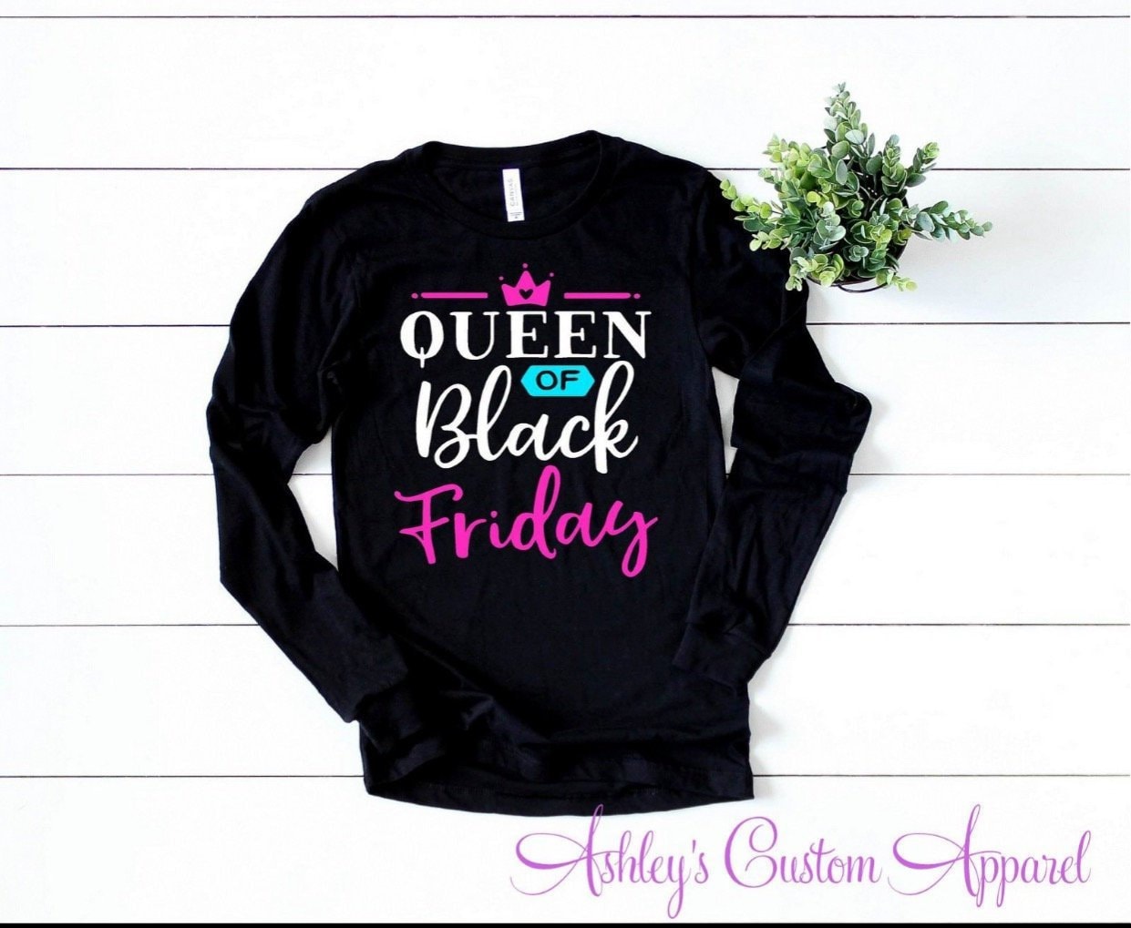 Shirts Für Black Friday Einkaufen Königin Des Shop Bis Zum Umfallen Lustig Schwarzer Freitag Passende Langarm Shopper T-Shirts Benutzerdefinierte von AshleysCustomApparel