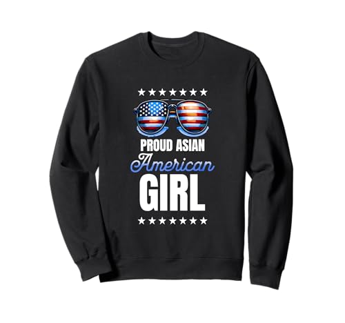 Stolze asiatische amerikanische Mädchen USA Sonnenbrille Familie Matching Sweatshirt Stolze asiatische amerikanische Mädchen USA Sonnenbrille Familie Matching Sweatshirt von Asian American Pacific Islander Month AAPI Gifts