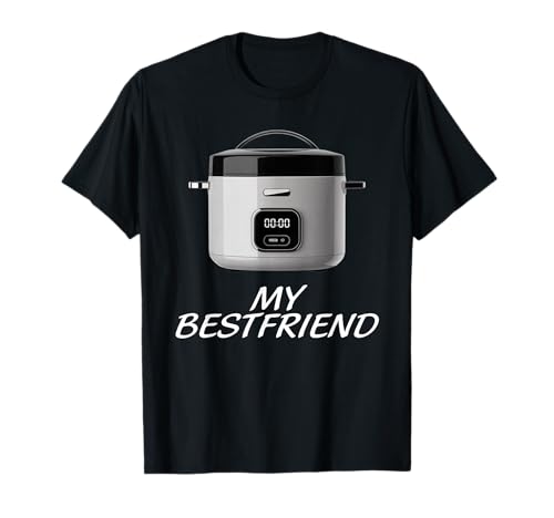 Lustiger Reiskocher My Bestfriend Humor Spruch Frauen Männer Witz T-Shirt von Asian Food Lover Kitchen Appliance Joke Mother Mom