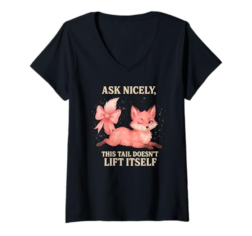 Damen Ask Nicely This Tail Does Not Lift Itself Coquette Gay Furry T-Shirt mit V-Ausschnitt Damen Ask Nicely This Tail Does Not Lift Itself Coquette Gay Furry T-Shirt mit V-Ausschnitt von Ask Nicely This Tail Doesn't Lift Itself Coquette