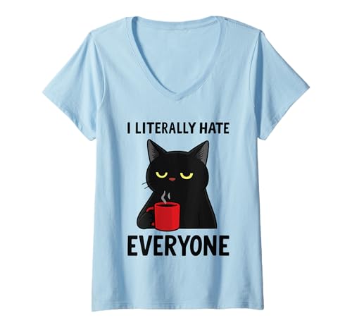 Damen I Literally Hate Everyone T-Shirt mit V-Ausschnitt Damen I Literally Hate Everyone T-Shirt mit V-Ausschnitt von Asozial Zynismus Introvertiert Soziale Angst
