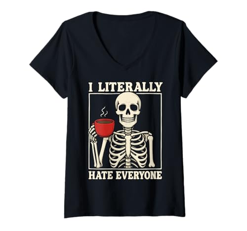 Damen I Literally Hate Everyone T-Shirt mit V-Ausschnitt von Asozial Zynismus Introvertiert Soziale Angst