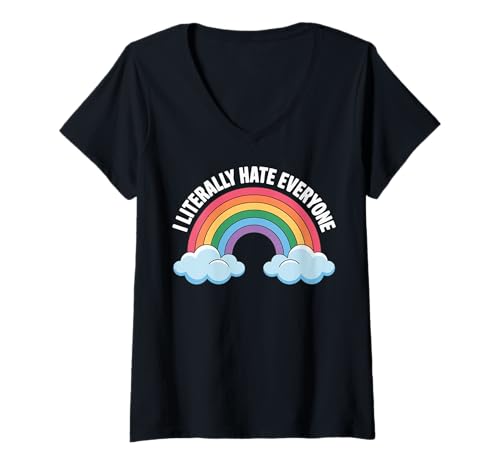 Damen I Literally Hate Everyone T-Shirt mit V-Ausschnitt von Asozial Zynismus Introvertiert Soziale Angst