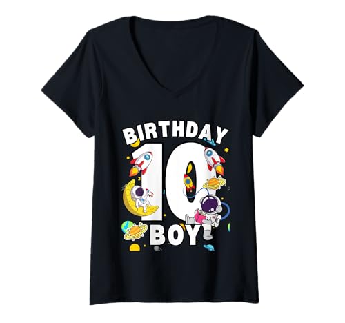 Damen Jungen 10. Geburtstag Astronaut Space Planets Ten Years old T-Shirt mit V-Ausschnitt Damen Jungen 10. Geburtstag Astronaut Space Planets Ten Years old T-Shirt mit V-Ausschnitt von Astronaut Birthday Ideas Family Kids Men Women