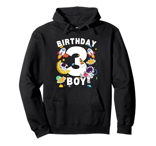 Jungen 3. Geburtstag Astronaut Space Planets Three Years old Pullover Hoodie von Astronaut Birthday Ideas Family Kids Men Women