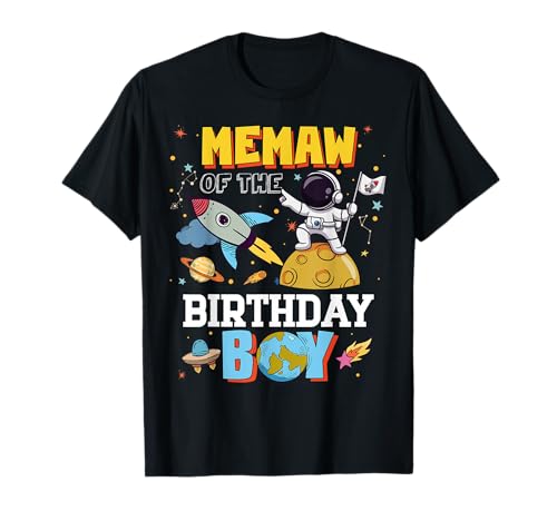Memaw of The Birthday Astronaut Boy Space Theme Party T-Shirt Memaw of The Birthday Astronaut Boy Space Theme Party T-Shirt von Astronaut Space Birthday Boy Family Matching