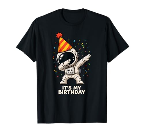 Lustiger Astronaut Dabbing It's My Birthday Space Bday Boys Girl T-Shirt von AstronautAxis1