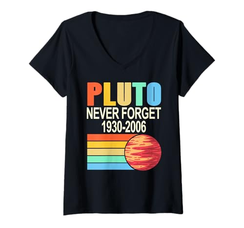 Damen Pluto Vergessen Wir Nie 1930 2006 Retro Wissenschaft T-Shirt mit V-Ausschnitt von Astronomie Humor Vintage Weltraum Fans