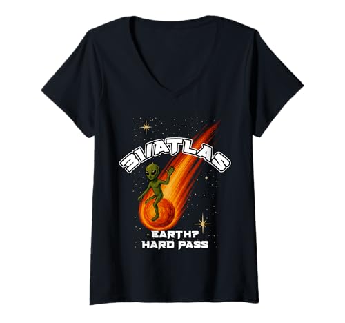 Damen 31/Atlas Earth, Hard Pass Lustiges Alien-T-Shirt Sci-Fi T-Shirt mit V-Ausschnitt Damen 31/Atlas Earth, Hard Pass Lustiges Alien-T-Shirt Sci-Fi T-Shirt mit V-Ausschnitt von Astronomy Stargazing Merch