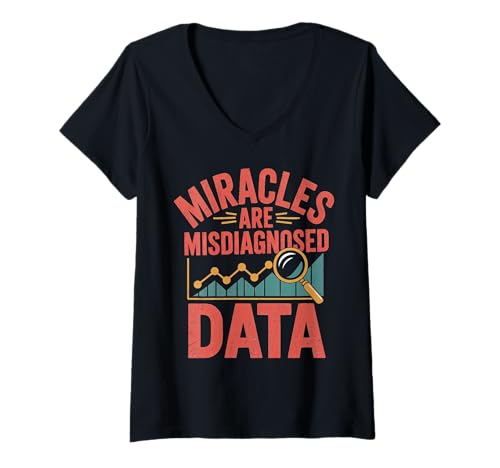 Damen Wunder sind falsch diagnostizierte Daten T-Shirt mit V-Ausschnitt Damen Wunder sind falsch diagnostizierte Daten T-Shirt mit V-Ausschnitt von Atheist Agnostic Analytical Science Apparel