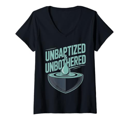 Damen Ungetauftes und ungestörtes atheistisches agnostisches Design T-Shirt mit V-Ausschnitt Damen Ungetauftes und ungestörtes atheistisches agnostisches Design T-Shirt mit V-Ausschnitt von Atheist Agnostic Apparel Unbaptized Unbothered