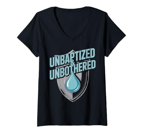 Damen Ungetauftes und ungestörtes atheistisches agnostisches Design T-Shirt mit V-Ausschnitt Damen Ungetauftes und ungestörtes atheistisches agnostisches Design T-Shirt mit V-Ausschnitt von Atheist Agnostic Apparel Unbaptized Unbothered