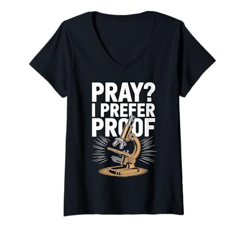 Damen Beten? I Prefer Proof - Atheistische Agnostische Aussage T-Shirt mit V-Ausschnitt Damen Beten? I Prefer Proof - Atheistische Agnostische Aussage T-Shirt mit V-Ausschnitt von Atheist Agnostic Science Proof Inquiry Apparel
